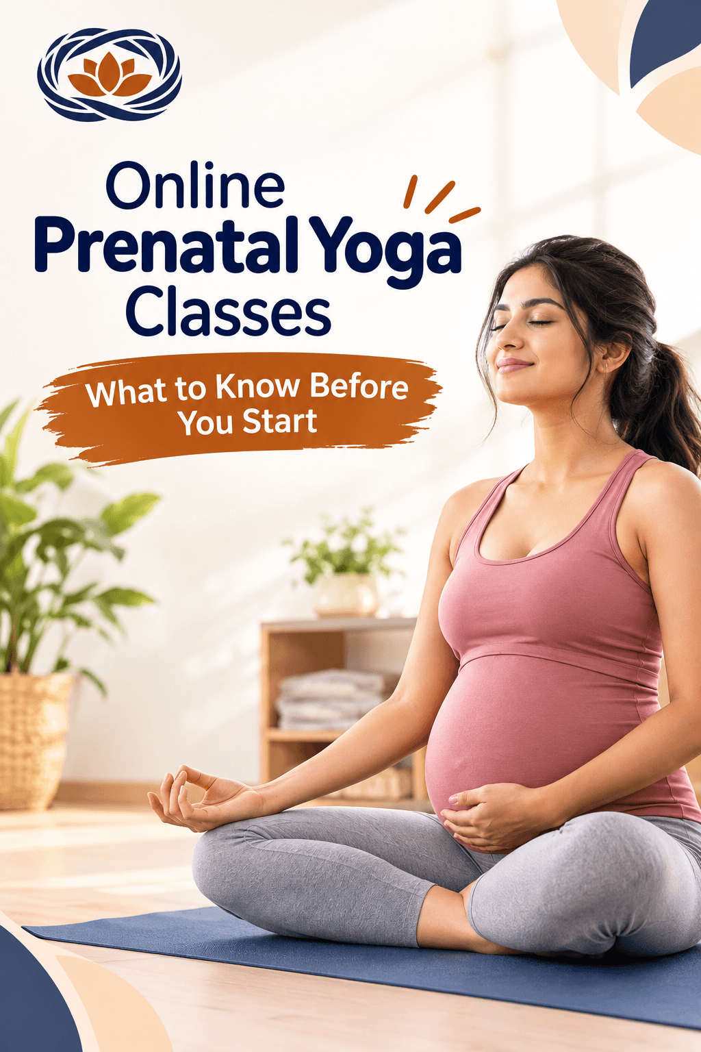 Online Prenatal Yoga Classes: What to Know Before You Start - online prenatal yoga classes, online prenatal yoga classes india